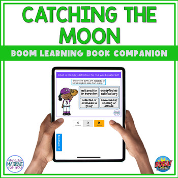 Preview of Boom Learning℠ Book Companion | Catching the Moon