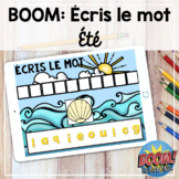 Boom Cards: Écris le mot / Write the Word - l'été - French