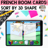 French Boom Cards: Math - Sort by 3D Shape