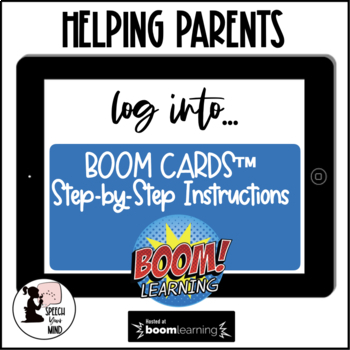 Preview of Boom Learning Instructions for Parents - Logging in Boom Cards Distance Learning
