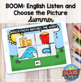 Boom Cards: Listen to the Word, Find the Photo (Summer) DI
