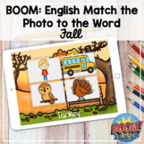 Boom Cards: Match the word to the photo (Fall) DISTANCE LEARNING