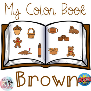 Preview of Boom Learning | My Color Book: Brown!