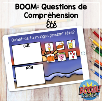 Preview of Boom Cards: French Comprehension Questions (l'été) DISTANCE LEARNING