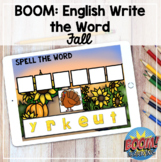Boom Cards: Spell the Word  - Fall Vocabulary - DISTANCE L