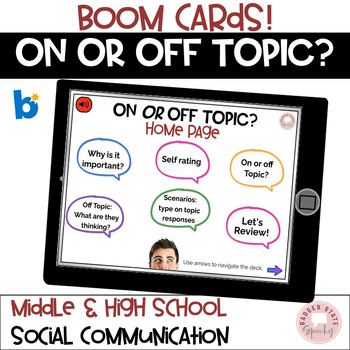 Preview of Boom Topic Maintenance for Middle High School Social Skills