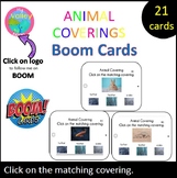 Boom cards- Animal Covering hair-fur, scales, feathers- My