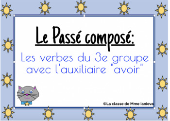 Preview of Boom cards Le Passé composé 3e groupe avec avoir