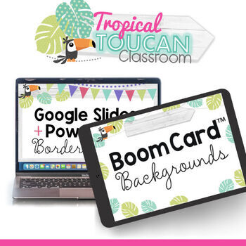 Preview of BoomCard™ & Google Slides Digital Borders  {Tropical Toucan Clipart Decor}