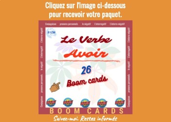 Preview of Boomcards Digital Resource : A Propos Du Verbe Avoir au Présent de l’Indicatif .