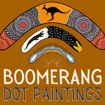 Preview of Boomerang Dot Paintings (Aboriginal Australians)