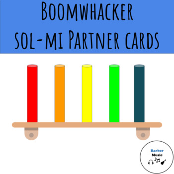 Preview of Boomwhacker Sol-Mi Partner Cards