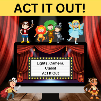 Preview of Boost Learning & Laugh: The Engaging "Act It Out" Classroom Activity!