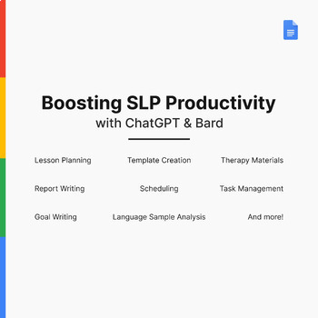 Preview of Boosting SLP Productivity with ChatGPT and Bard