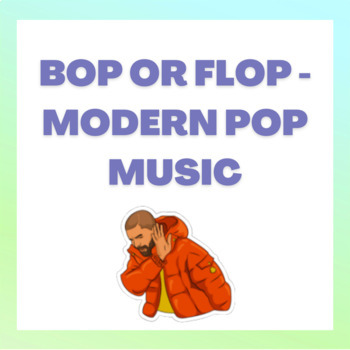 Preview of Bop or Flop - Modern Pop