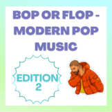 Bop or Flop - Modern Pop EDITION 2