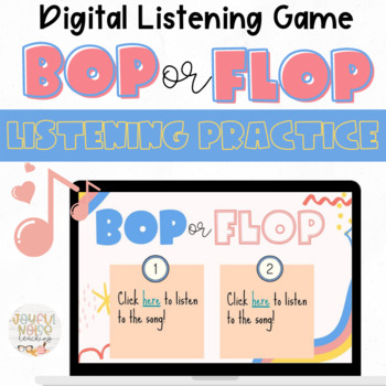 Preview of Bop or Flop Music Listening Game: Distance Learning Interactive Google Slides