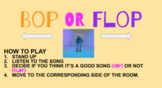 Bop or Flop - Pop, oldies, and more!