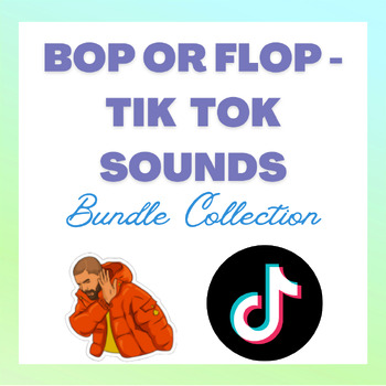 Preview of Bop or Flop - Tik Tok Song Bundle