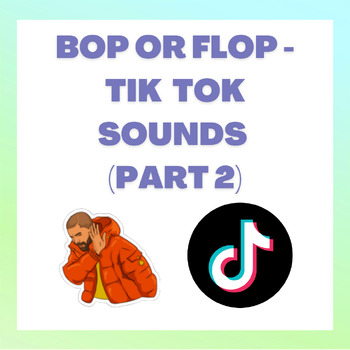Preview of Bop or Flop - Tik Tok Sounds PART 2