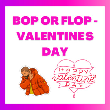 Preview of Bop or Flop - Valentine's Day Song