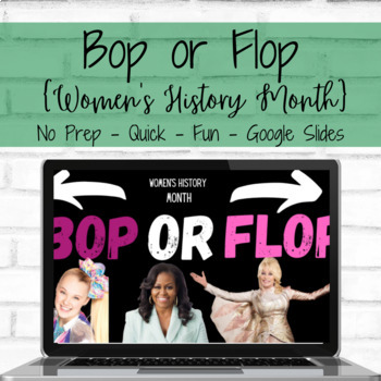 Preview of Bop or Flop - Women's History Month (Female Artist only)