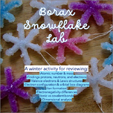 Borax Snowflake Lab with End-of-Semester Chemistry Review