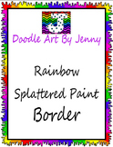 Border--Rainbow Splattered Paint Border