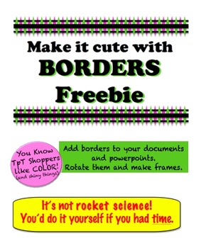 Preview of Borders Freebie -  Make it cute!