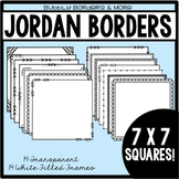 Borders- Jordan Frames 7 x 7 Squares for Commerical Use