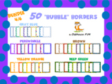 Borders and Frames: Bubbles (Bundle 4 of 6)