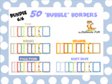 Borders and Frames: Bubbles (Bundle 6 of 6)