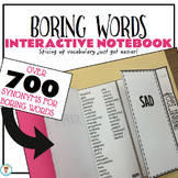 Boring Words Interactive Notebook & Reference Cards
