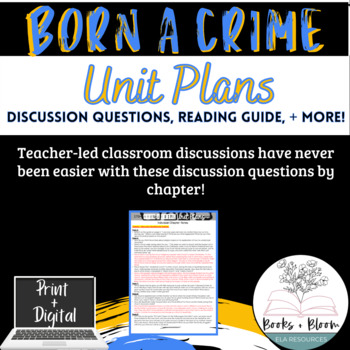 Preview of Born A Crime Unit Plans + Chapter by Chapter Discussion Questions for Teacher
