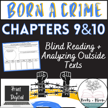 Preview of Born A Crime Chapters 9 & 10 Activity: Blind Reading + Analyzing Outside Texts