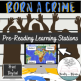 Born A Crime by Trevor Noah: Pre-Reading Apartheid Intro L