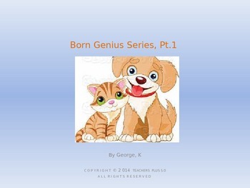Preview of Born Genius Series, pt 1