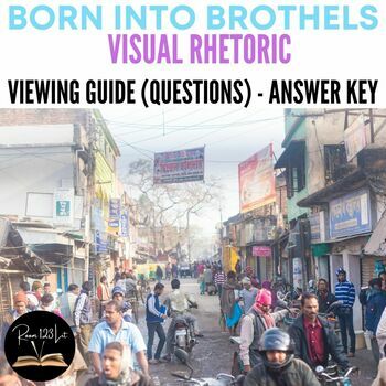 Born Into Brothels Ap Lang And Composition Documentary Viewing Guide