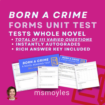 Preview of Born a Crime *UPDATED* Unit Test | Google Form Auto-Graded Quiz | 111 Points