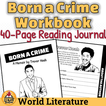 Preview of Born a Crime by Trevor Noah Reading Journal | Unabridged & Young Readers