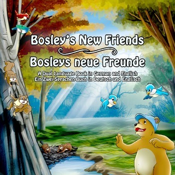 Preview of Bosley's New Friends (German - English Dual Language Book)