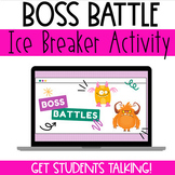 Boss Battles: Bell Ringer   Ice Breaker   Argumentative Writing