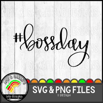 Download Boss Day Svg Design By Amy And Sarah S Svg Designs Tpt