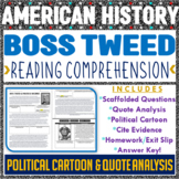 Boss Tweed and Political Machines Reading Comprehension an