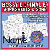 Bossy E (Final E Words) Worksheets and Song |  NO PREP - H