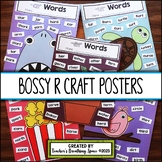 Bossy R Controlled Vowel Craft Activity Posters  |  -ar, -