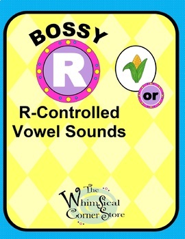 Preview of Bossy R (R-Controlled Vowel Sound /or/) Original Poems and Worksheets