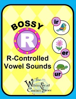 Preview of Bossy R (R-Controlled Vowel Sounds /ir, er, ur/) Original Poems and Worksheets