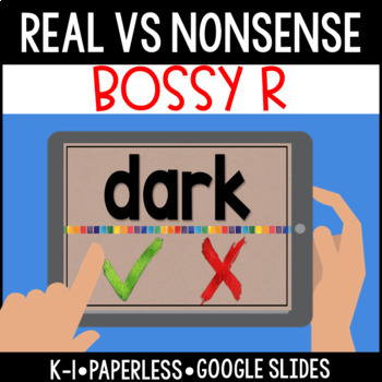 Preview of Bossy R Real Words vs Nonsense Words: Digital, Interactive Google Slides Games