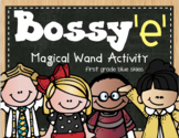 Bossy e Magical Wand Activity